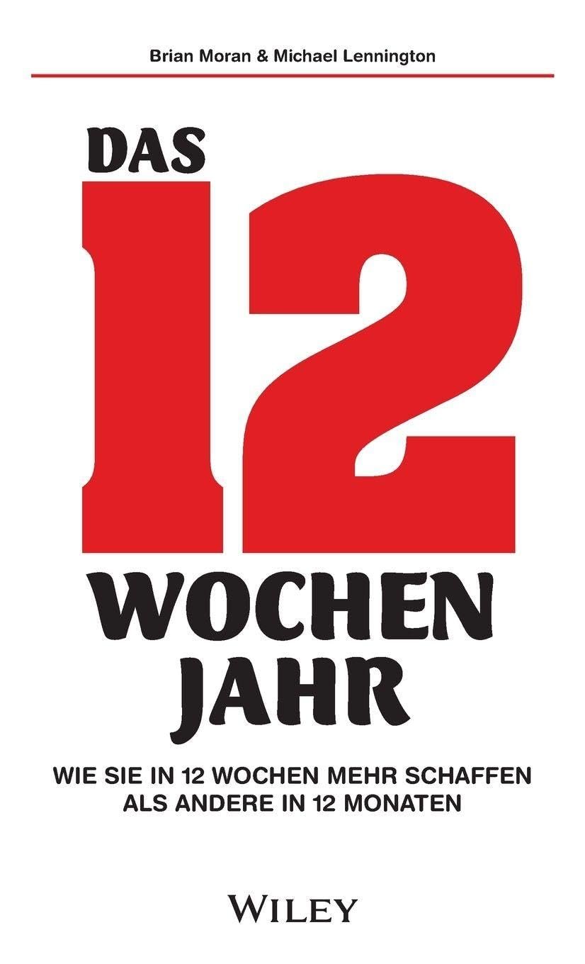 Das 12-Wochen-Jahr